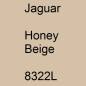 Preview: Jaguar, Honey Beige, 8322L.